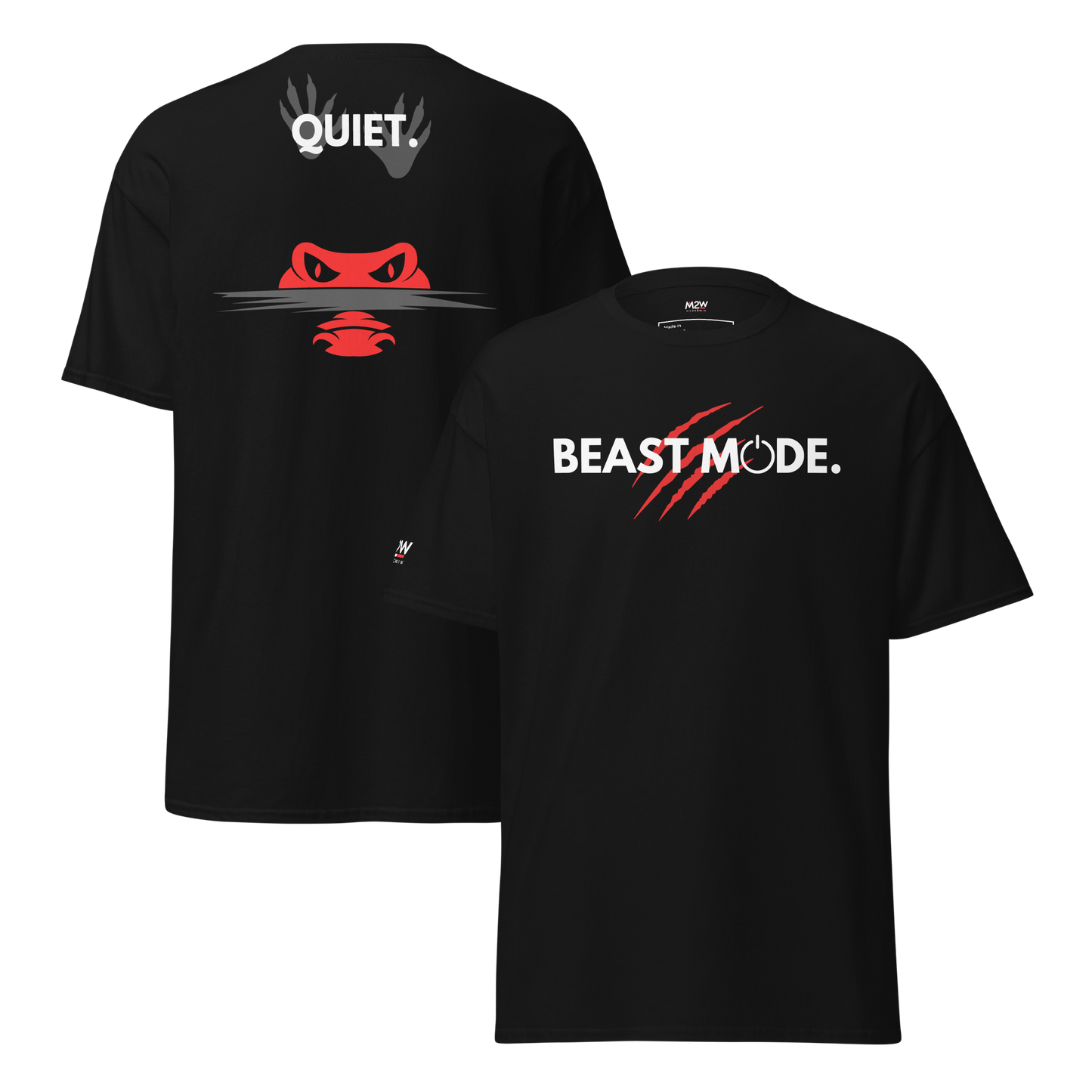 BEAST MODE | T-shirt "QUIET"